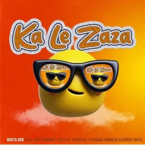 Busta 929 – Ka Le Zaza (feat. 20ty Soundz, Lolo SA, Mzostra & Strauss Yanos)