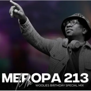 Ceega – Meropa 213 (Mr Woolies Birthday Mix)