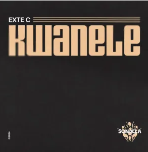 Exte C – Kwanele EP