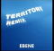 The Blaze - Territory (EBENE Remix)