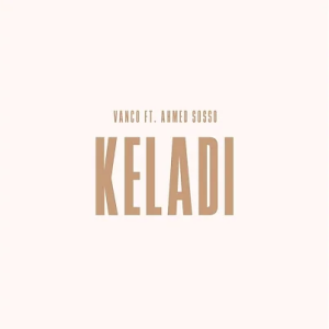 Vanco, Ahmed Sosso – Keladi (Original Mix)