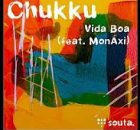 Chukku feat. MonAxi – Vida Boa (Original Mix)