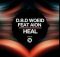 D.B.D WoeID feat. Aion - Heal (Original Mix)