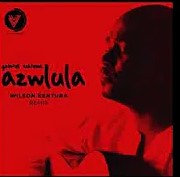 Gabriel Tchiema – Azwlula (Wilson Kentura Remix)