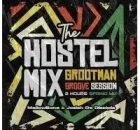 Josiah De Disciple & MellowBone – The Hostel Mix (Grootman Groove 2 Hours Session)