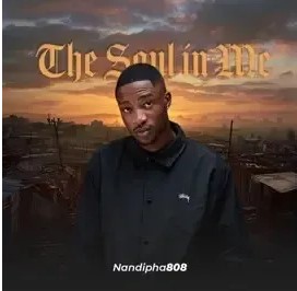 Nandipha808 – Time shxt ft. Nation Deep, DeeStar , Djy Fresh & Givem Tyler Litch