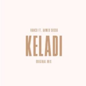 Vanco – Keladi (feat. Ahmed Sosso)