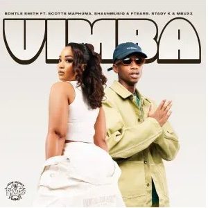 Bontle Smith – Vimba ft Scotts Maphuma, ShaunMusiq & Ftears, Stady K & Mbuxx