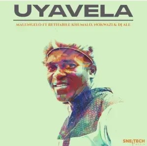 Malungelo – Uyavela ft. Rethabile Khumalo, Nokwazi & DJ ALE