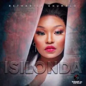 Rethabile Khumalo – Isilonda