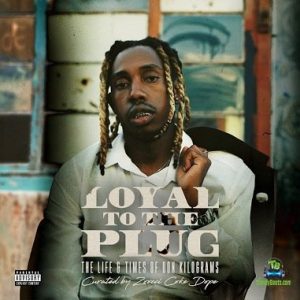 Loyal To The Plug – 25k (Album)