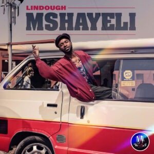 ALBUM: Lindough – Mshayeli