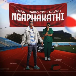 T-man – Ngaphakathi ft. Cairo Cpt & Davati Mp3 Download.